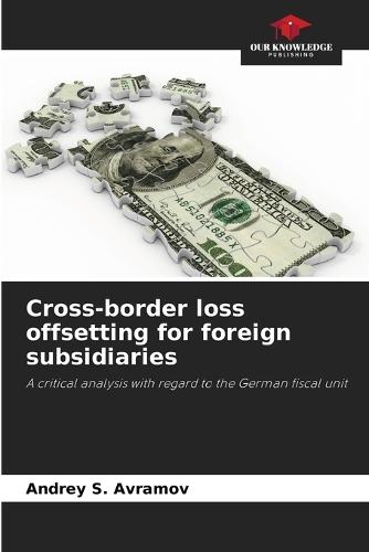 Cross-border loss offsetting for foreign subsidiaries