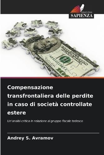 Compensazione transfrontaliera delle perdite in caso di società controllate estere