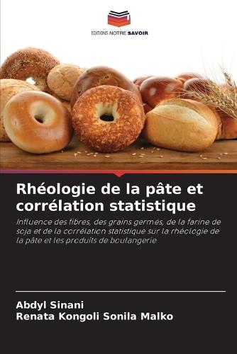 Rhéologie de la pâte et corrélation statistique