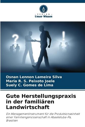 Gute Herstellungspraxis in der familiären Landwirtschaft