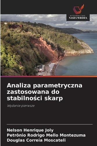 Analiza parametryczna zastosowana do stabilności skarp