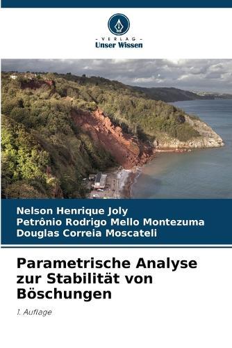 Parametrische Analyse zur Stabilität von Böschungen