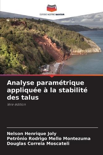 Analyse paramétrique appliquée à la stabilité des talus