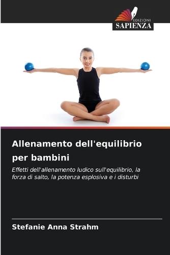 Allenamento dell'equilibrio per bambini