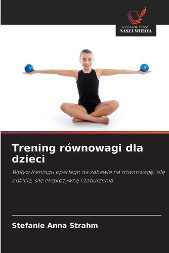 Trening równowagi dla dzieci