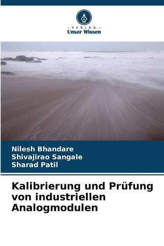 Kalibrierung und Prüfung von industriellen Analogmodulen