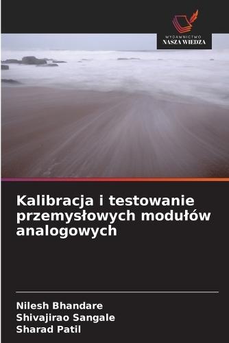 Kalibracja i testowanie przemyslowych modulów analogowych