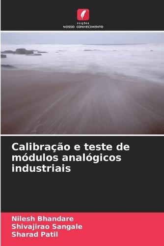 Calibração e teste de módulos analógicos industriais