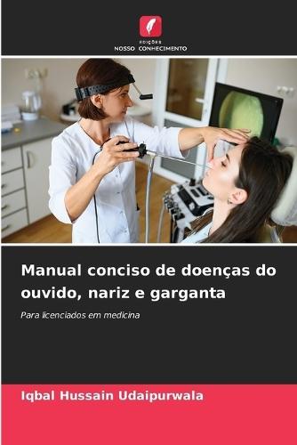 Manual conciso de doenças do ouvido, nariz e garganta