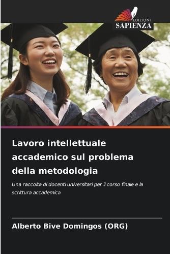 Lavoro intellettuale accademico sul problema della metodologia