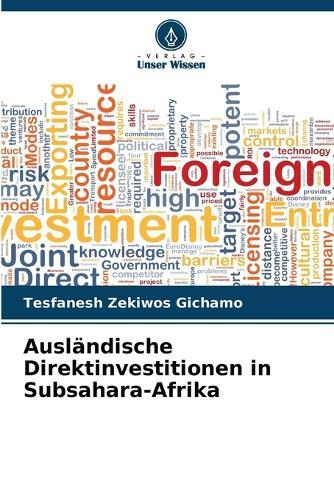 Ausländische Direktinvestitionen in Subsahara-Afrika