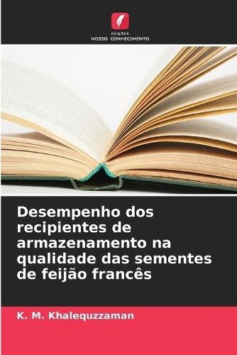 Desempenho dos recipientes de armazenamento na qualidade das sementes de feijão francês