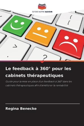 Le feedback à 360° pour les cabinets thérapeutiques
