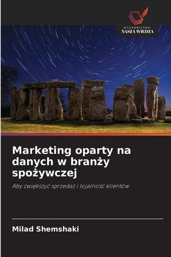 Marketing oparty na danych w branży spożywczej