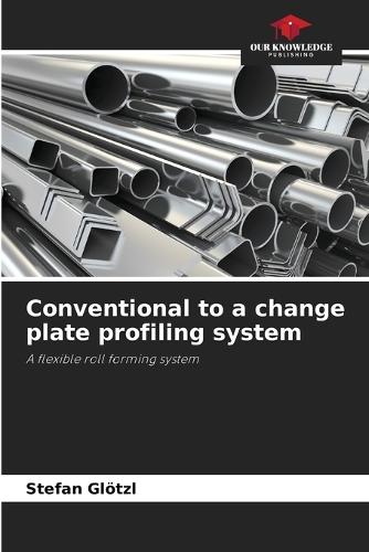 Conventional to a change plate profiling system