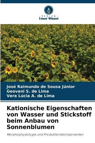 Kationische Eigenschaften von Wasser und Stickstoff beim Anbau von Sonnenblumen