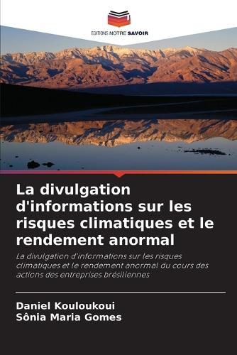 La divulgation d'informations sur les risques climatiques et le rendement anormal