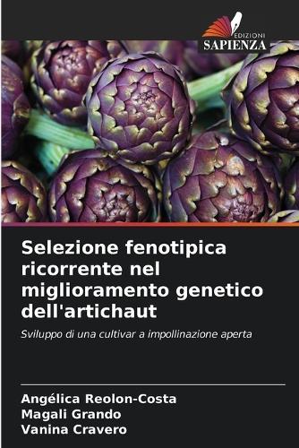 Selezione fenotipica ricorrente nel miglioramento genetico dell'artichaut