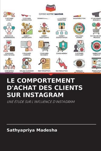 Le Comportement d'Achat Des Clients Sur Instagram