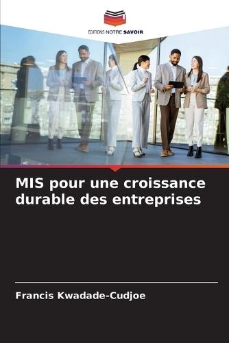 MIS pour une croissance durable des entreprises