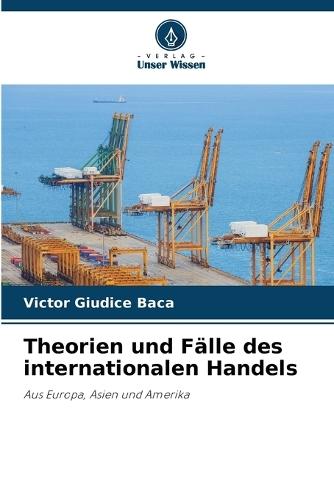 Theorien und Fälle des internationalen Handels