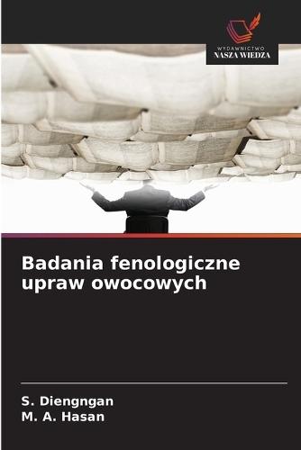 Badania fenologiczne upraw owocowych