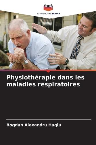 Physiothérapie dans les maladies respiratoires