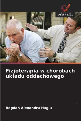 Fizjoterapia w chorobach ukladu oddechowego