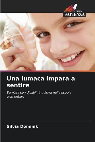 Una lumaca impara a sentire