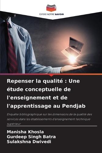 Repenser la qualité: Une étude conceptuelle de l'enseignement et de l'apprentissage au Pendjab