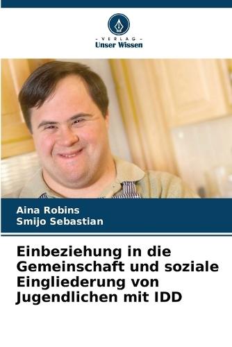 Einbeziehung in die Gemeinschaft und soziale Eingliederung von Jugendlichen mit IDD