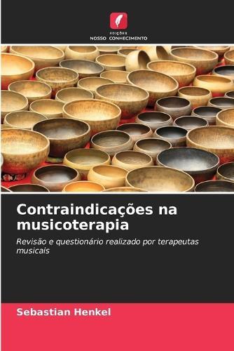 Contraindicações na musicoterapia