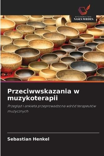 Przeciwwskazania w muzykoterapii