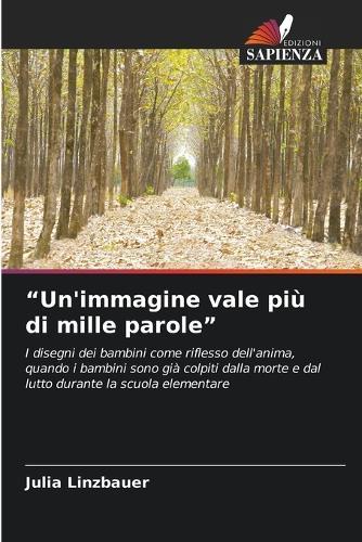""Un'immagine vale più di mille parole""