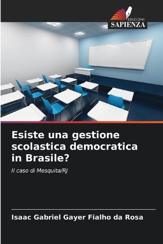 Esiste una gestione scolastica democratica in Brasile?
