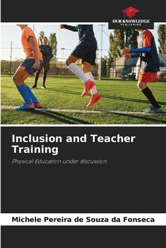 Inclusion and Teacher Training