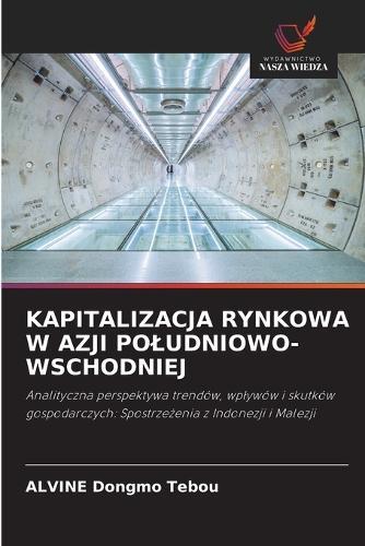 Kapitalizacja Rynkowa W Azji Poludniowo-Wschodniej