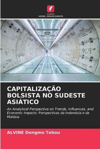 Capitalização Bolsista No Sudeste Asiático