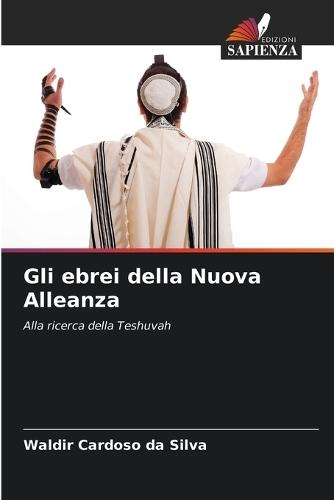 Gli ebrei della Nuova Alleanza