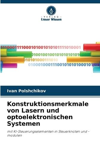 Konstruktionsmerkmale von Lasern und optoelektronischen Systemen