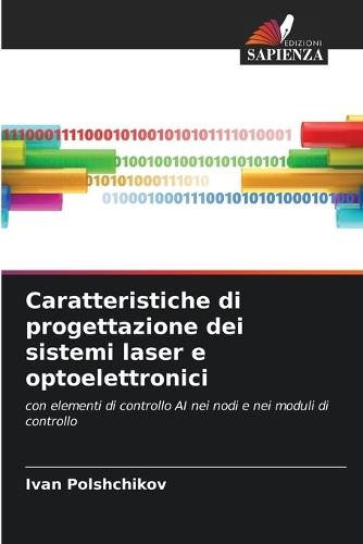 Caratteristiche di progettazione dei sistemi laser e optoelettronici