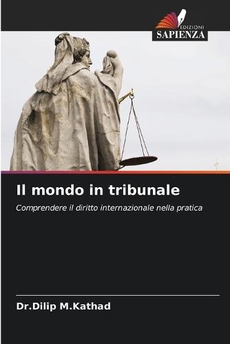 Il mondo in tribunale