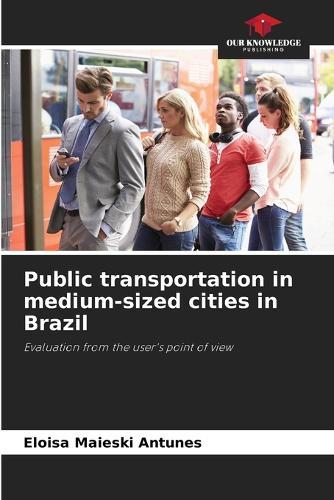 Public transportation in medium-sized cities in Brazil