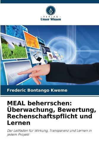 MEAL beherrschen: Überwachung, Bewertung, Rechenschaftspflicht und Lernen