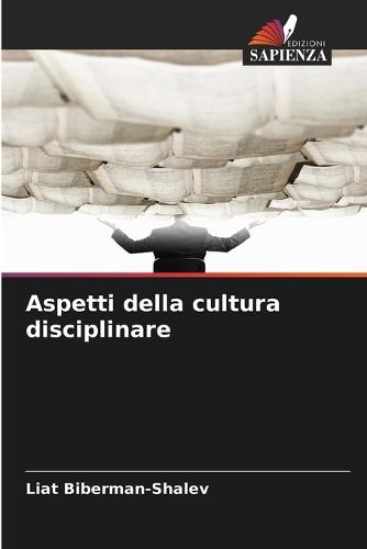 Aspetti della cultura disciplinare