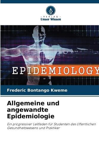 Allgemeine und angewandte Epidemiologie