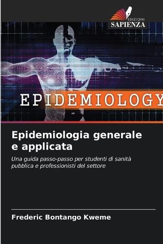 Epidemiologia generale e applicata