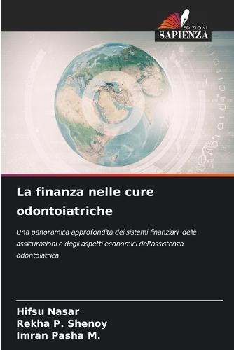 La finanza nelle cure odontoiatriche