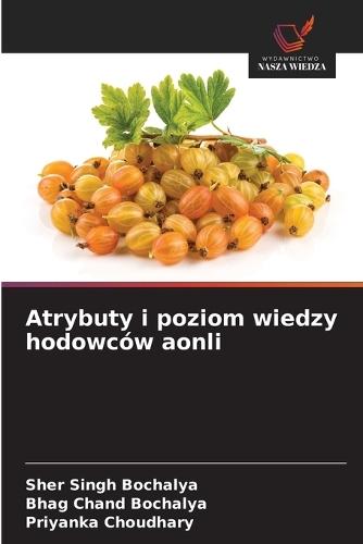 Atrybuty i poziom wiedzy hodowców aonli