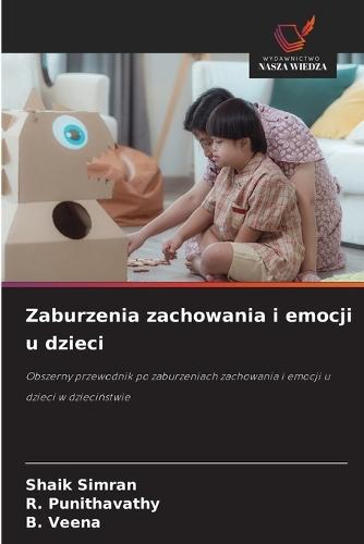 Zaburzenia zachowania i emocji u dzieci